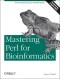 Mastering Perl for Bioinformatics