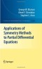 Applications of Symmetry Methods to Partial Differential Equations (Applied Mathematical Sciences)