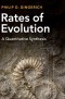 Rates of Evolution: A Quantitative Synthesis