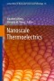 Nanoscale Thermoelectrics (Lecture Notes in Nanoscale Science and Technology)