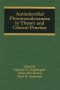 Antimicrobial Pharmacodynamics in Theory and Clinical Practice (Infectious Disease and Therapy)