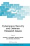 Cyberspace Security and Defense: Research Issues: Proceedings of the NATO Advanced Research Workshop on Cyberspace Security and Defense