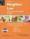 Neighbor Law: Fences, Trees, Boundaries and Noise