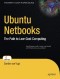 Ubuntu Netbooks: The Path to Low-Cost Computing (Beginning)