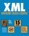 XML Weekend Crash Course (with CD-ROM)