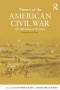 Themes of the American Civil War: The War Between the States