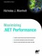 Maximizing .NET Performance (Expert's Voice)