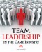 Team Leadership in the Game Industry