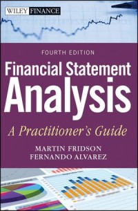 Financial Statement Analysis: A Practitioner's Guide