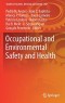 Occupational and Environmental Safety and Health (Studies in Systems, Decision and Control, 202)