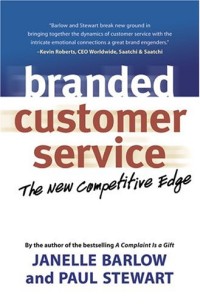 Branded Customer Service : The New Competitive Edge