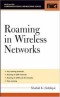 Roaming in Wireless Networks (Communications Engineering)