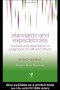 Standards and Expectancies: Contrast and Assimilation in Judgments of Self and Others (Essays in Social Psychology)