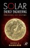 Solar Energy Engineering: Processes and Systems