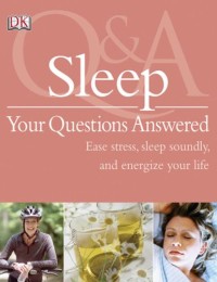 Sleep Your Questions Answered