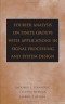 Fourier Analysis on Finite Groups with Applications in Signal Processing and System Design