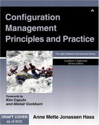 Configuration Management Principles and Practice