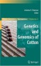Genetics and Genomics of Cotton (Plant Genetics and Genomics: Crops and Models)