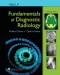 The Brant and Helms Solution: Fundamentals of Diagnostic Radiology, Third Edition, Plus Integrated Content Website (Brant, Fundamentals of Diagnostic Radiology)