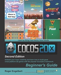 Cocos2d-x by Example: Beginner's Guide - Second Edition