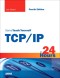 Sams Teach Yourself TCP/IP in 24 Hours (4th Edition)