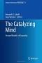 The Catalyzing Mind: Beyond Models of Causality (Annals of Theoretical Psychology)