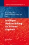 Intelligent Decision Making: An AI-Based Approach (Studies in Computational Intelligence)