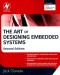 The Art of Designing Embedded Systems, Second Edition