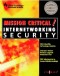 Mission Critical Internet Security