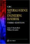 CRC Materials Science and Engineering Handbook, Third Edition
