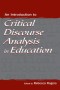 An Introduction to Critical Discourse Analysis in Education