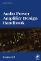 Audio Power Amplifier Design Handbook, Fourth Edition