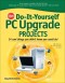 CNET Do-It-Yourself PC Upgrade Projects