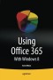 Using Office 365: With Windows 8