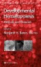 Developmental Hematopoiesis: Methods and Protocols (Methods in Molecular Medicine)