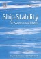 Ship Stability for Masters and Mates, Sixth Edition