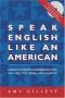 Speak English Like an American