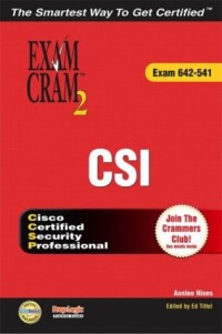 CCSP CSI Exam Cram 2 (Exam Cram 642-541)