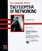 The Encyclopedia of Networking