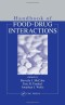 Handbook of Food-Drug Interactions (Nutrition Assessment)