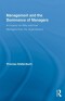 Management and the Dominance of Managers (Routledge Series in Management)