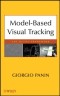 Model-based Visual Tracking: The OpenTL Framework