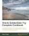 Oracle Goldengate 11g Complete Cookbook