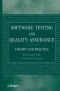 Software Testing and Quality Assurance: Theory and Practice