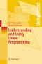 Understanding and Using Linear Programming (Universitext)