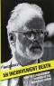 An Inconvenient Death: How the Establishment Covered Up the David Kelly Affair