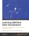 Learning Qlikview Data Visualization