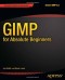 GIMP for Absolute Beginners