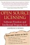 Open Source Licensing : Software Freedom and Intellectual Property Law