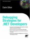 Debugging Strategies For .NET Developers